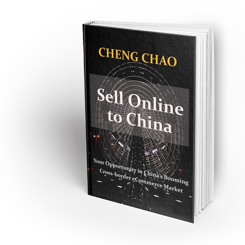 Sell Online To China, Your Opportunity in China's Booming Cross-border eCommerce Market