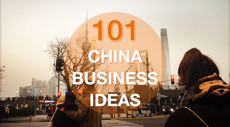 latest business ideas in china