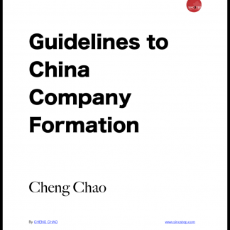 Guidelines to China Company Formation